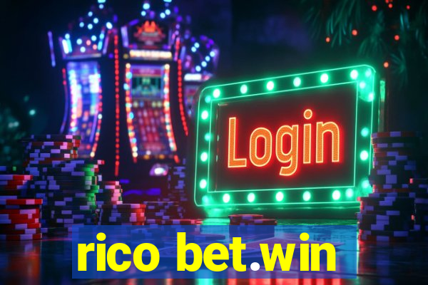 rico bet.win
